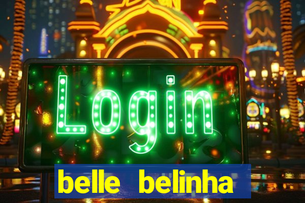 belle belinha privacy nude